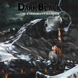 Dark Black : The Barbarian's Hammer